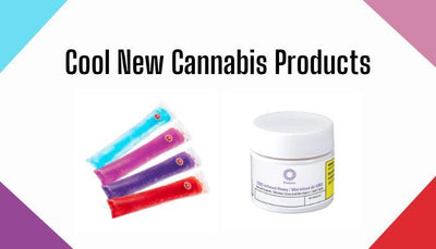 Cool New Cannabis Products