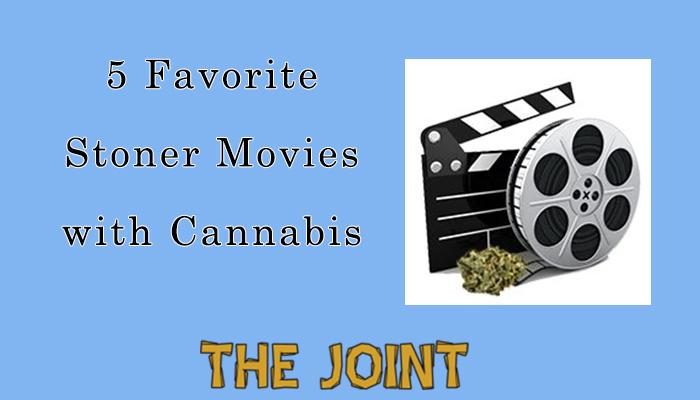 Movie Night: The Joint's 5 Favorite Stoner Movies